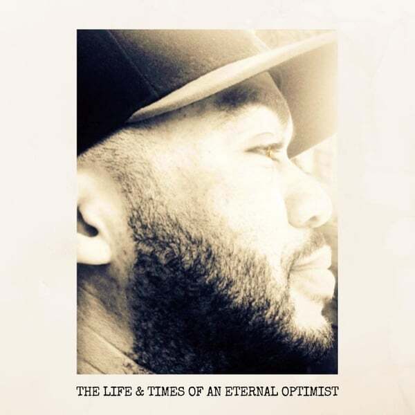 Cover art for The Life & Times of an Eternal Optimist